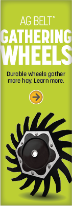 AG Belt Gathering Wheels. Durable wheels gather more hay. Learn more.